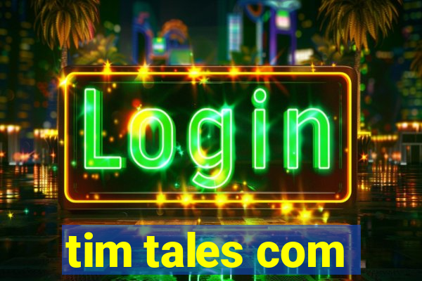 tim tales com